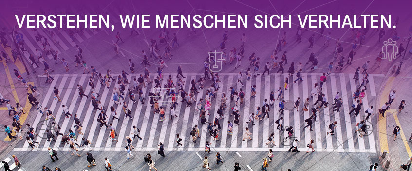 Verstehen, wie Menschen sich verhalten.