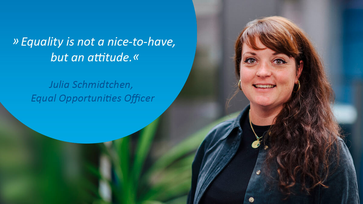Julia Schmidtchen, Equal Opportunity Officer